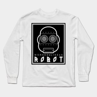 Work Robot Long Sleeve T-Shirt